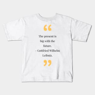 philosophy quotes Kids T-Shirt